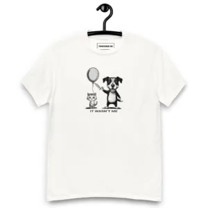 It Wasn't Me, Cat and Dog Graphic Saying T-shirt