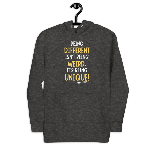 It's Being Unique! Graphic Saying Hoodie