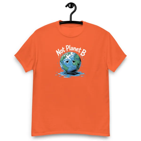 Eco-Friendly Design | Not Planet B Graphic Saying T-Shirt - Image 5