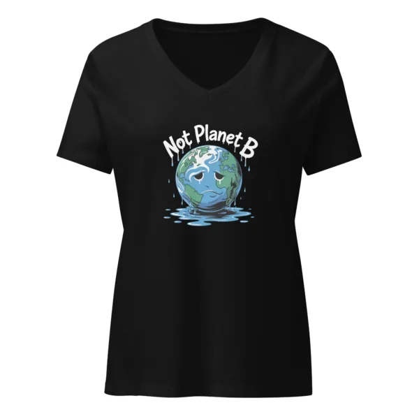 Womens Eco-Friendly Design | Not Planet B Graphic Saying V-Neck T-Shirt